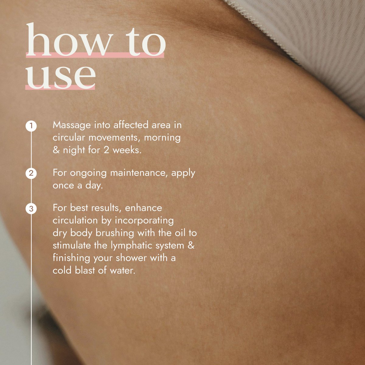 Naturlig, økologisk cellulite-olie der stimulerer cirkulationen, udjævner hudtonen og giver en glattere, fastere hud – helt uden kemi.